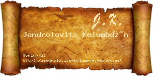 Jendrolovits Kolumbán névjegykártya